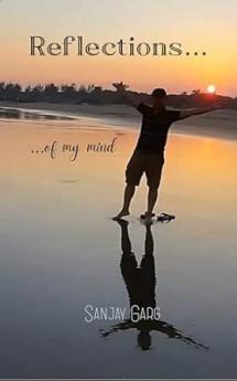 Reflections... ...of my mind