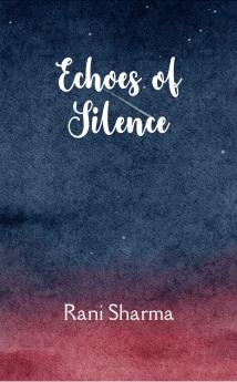 Echos of Silence