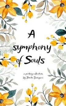 A symphony of Souls: Fragments of Life