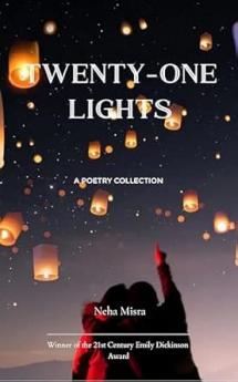 Twenty-One Lights: 21 Poems on Life Empathy & a Sustainable Future