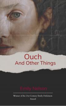Ouch And Other Things