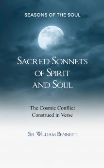 Sacred Sonnets of Spirit and Soul