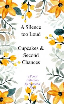 A Silence Too Loud  Cupcakes and Second Chances