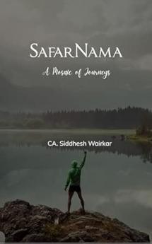 SafarNama: A Mosaic of Journeys