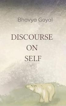 Discourse on Self