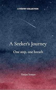 A Seeker's Journey: One step one breath