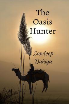 The Oasis Hunter