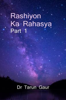 Rashiyon Ka Rahasya Part 1 / ??????? ?? ?????: Discover Yourself Through The Signs