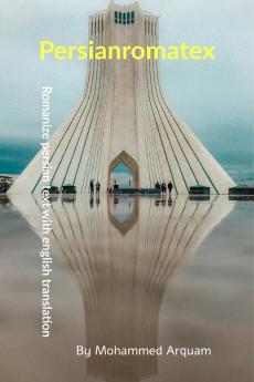 Persianromatex: Romanize persian text with english translation