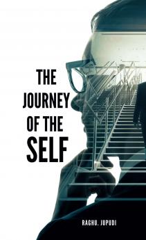 The Journey of the Self: Author my self