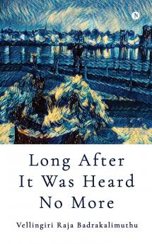 Long After It Was Heard No More