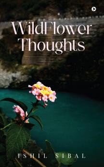 WildFlower Thoughts