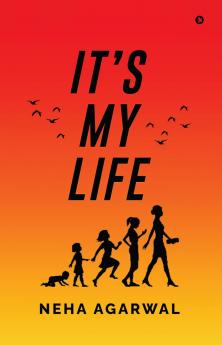 It's my life