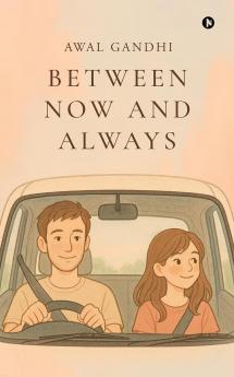 Between Now and Always