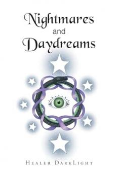 Nightmares and Daydreams