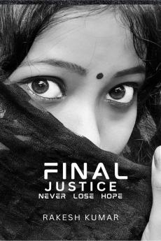 Final Justice: never lose hope