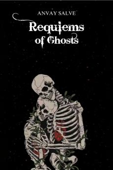 Requiems Of Ghosts