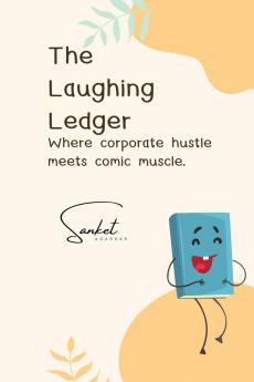 The Laughing Ledger: Where Corporate Hustle Meets Comic Muscle.