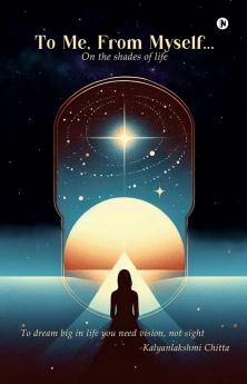 To Me From Myself...