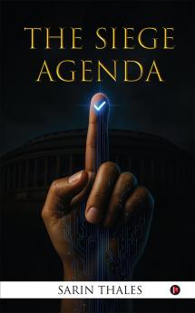 The Siege Agenda