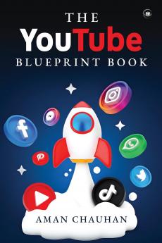 The YouTube Blueprint Book / द यूट्यूब ब्लूप्रिंट किताब
