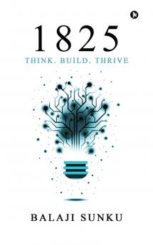 1825: Think. Build. Thrive.
