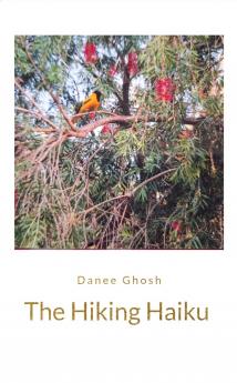Hiking Haiku: The nurturing of nature