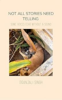 Not all stories need telling: some voices echo without a sound