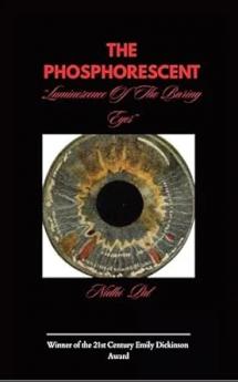THE PHOSPHORESCENT Luminescence Of The Baring Eyes