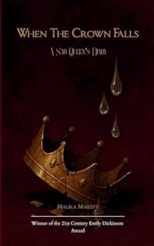 When The Crown Falls A Sad Queen's Diary