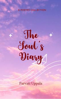 The Soul's Diary: Love Life Lessons