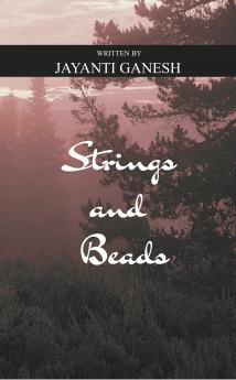 Strings and Beads: The Sprouted Poems