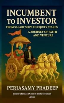 Incumbent to Investor From salary slips to equity stakes: Journey of faith and venture