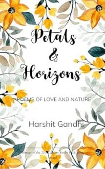 Petals & Horizons Poems of Love and Nature