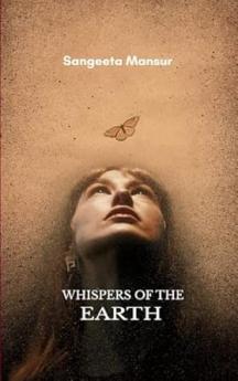 Whispers of the Earth