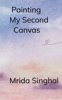 Painting My Second Canvas