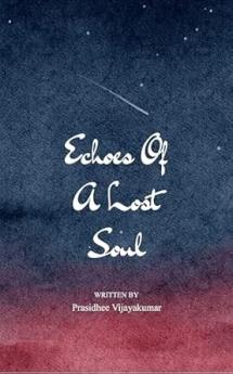 Echoes of a Lost Soul: Through the breaking she found her becoming.