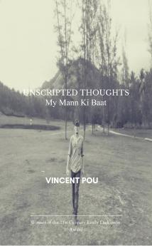 Unscripted Thoughts My Mann Ki Baat