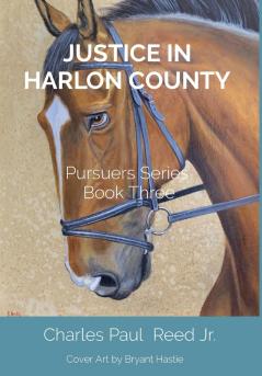 Justice in Harlon County: Pursuers Series Book Three: 3 (The Pursuers)