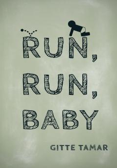 Run Run Baby