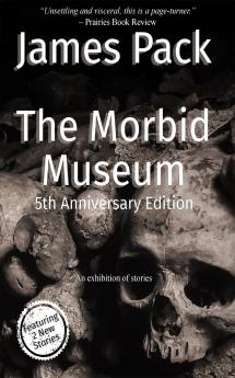 The Morbid Museum