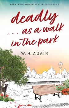 Deadly...as a Walk in the Park