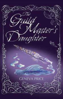 The Guild Master's Daughter