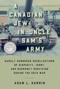 A Canadian Jew in Uncle Sam's Army