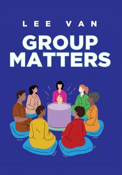 Group Matters