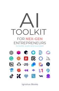 AI Toolkit for NEX-GEN Entrepreneurs