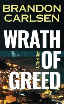 Wrath of Greed