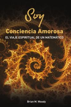 Soy conciencia amorosa