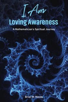 I Am Loving Awareness