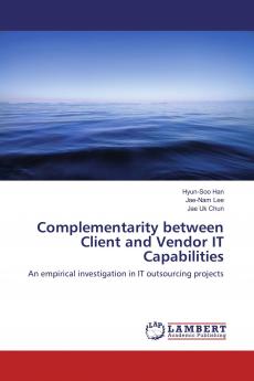 Complementarity between Client and Vendor IT Capabilities